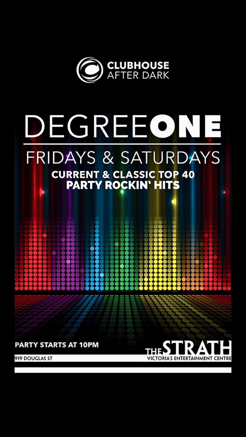 Clubhouse After Dark: Degree One @ The Clubhouse May 18 2018 - May 6th @ The Clubhouse