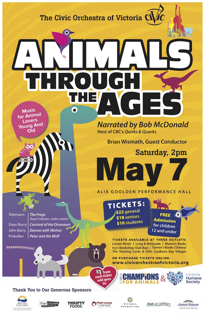 Animals Through the Ages - Narrated by Bob McDonald: The Civic Orchestra of Victoria @ Alix Goolden Performance Hall May 7 2016 - May 1st @ Alix Goolden Performance Hall