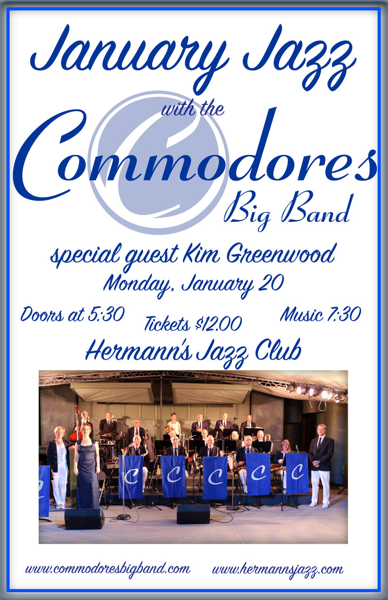 Commodores Big Band, Kim Greenwood @ Hermann's Jazz Club Jan 20 2020 - May 1st @ Hermann's Jazz Club