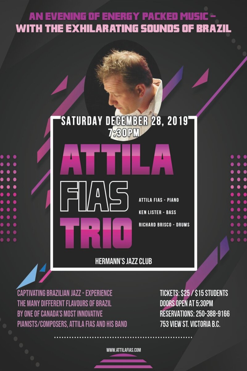 Attila Fias Trio - The Exhilarating Sounds of Brazil - Apr 30th @ Hermann's Jazz Club