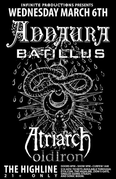 Addaura, Batillus, Atriarch, Old Iron @ Highline Mar 6 2013 - May 7th @ Highline