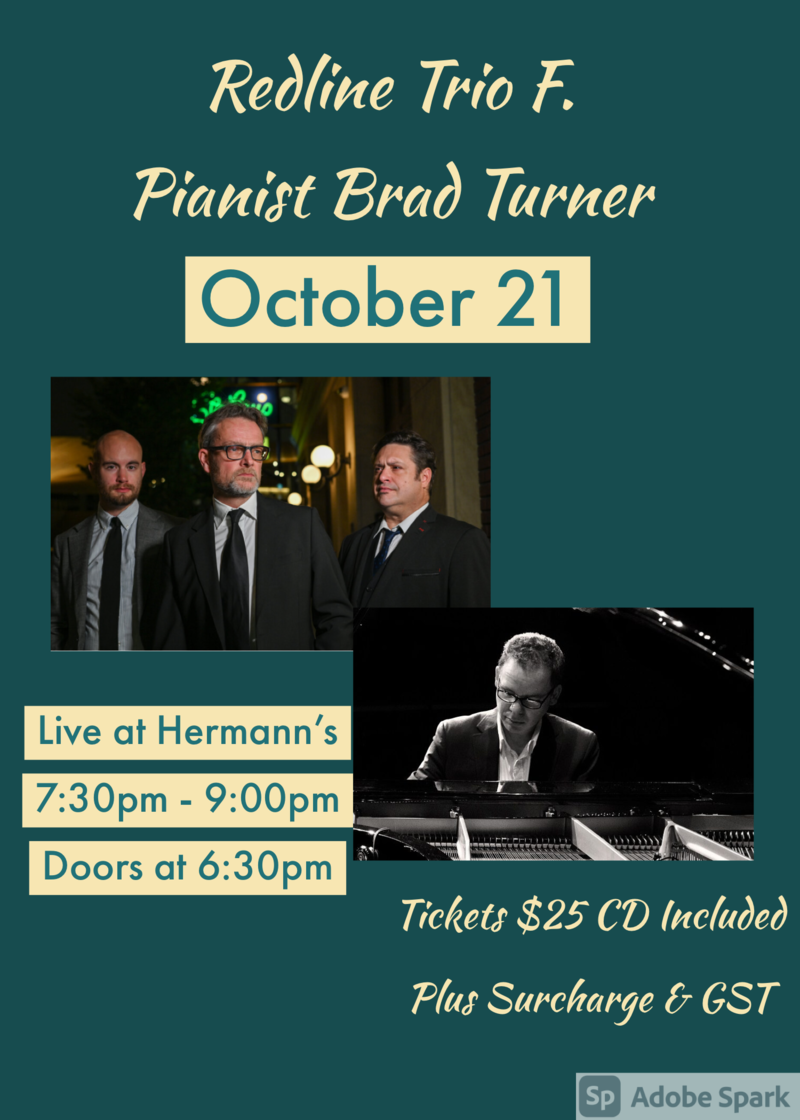 Redline Trio F. Pianist Brad Turner @ Hermann's Jazz Club Oct 21 2020 - Jun 4th @ Hermann's Jazz Club