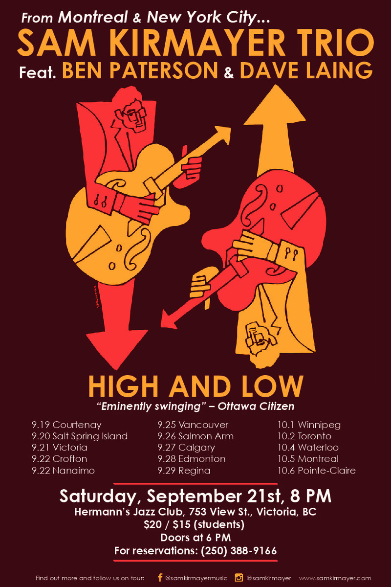 Sam Kirmayer Trio feat. Ben Paterson @ Hermann's Jazz Club Sep 21 2019 - Jun 5th @ Hermann's Jazz Club