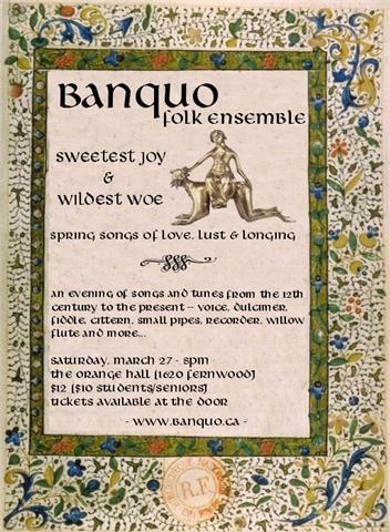 Banquo Folk Ensemble presents: Sweetest Joy & Wildest Woe: spring songs of love, lust and longing: Banquo Folk Ensemble @ Orange Hall Mar 27 2010 - May 6th @ Orange Hall