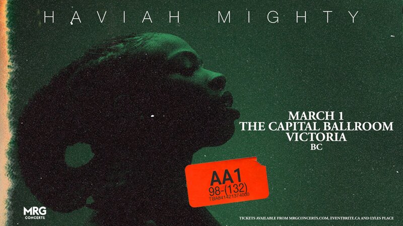 Haviah Mighty @ Capital Ballroom Mar 1 2020 - May 7th @ Capital Ballroom