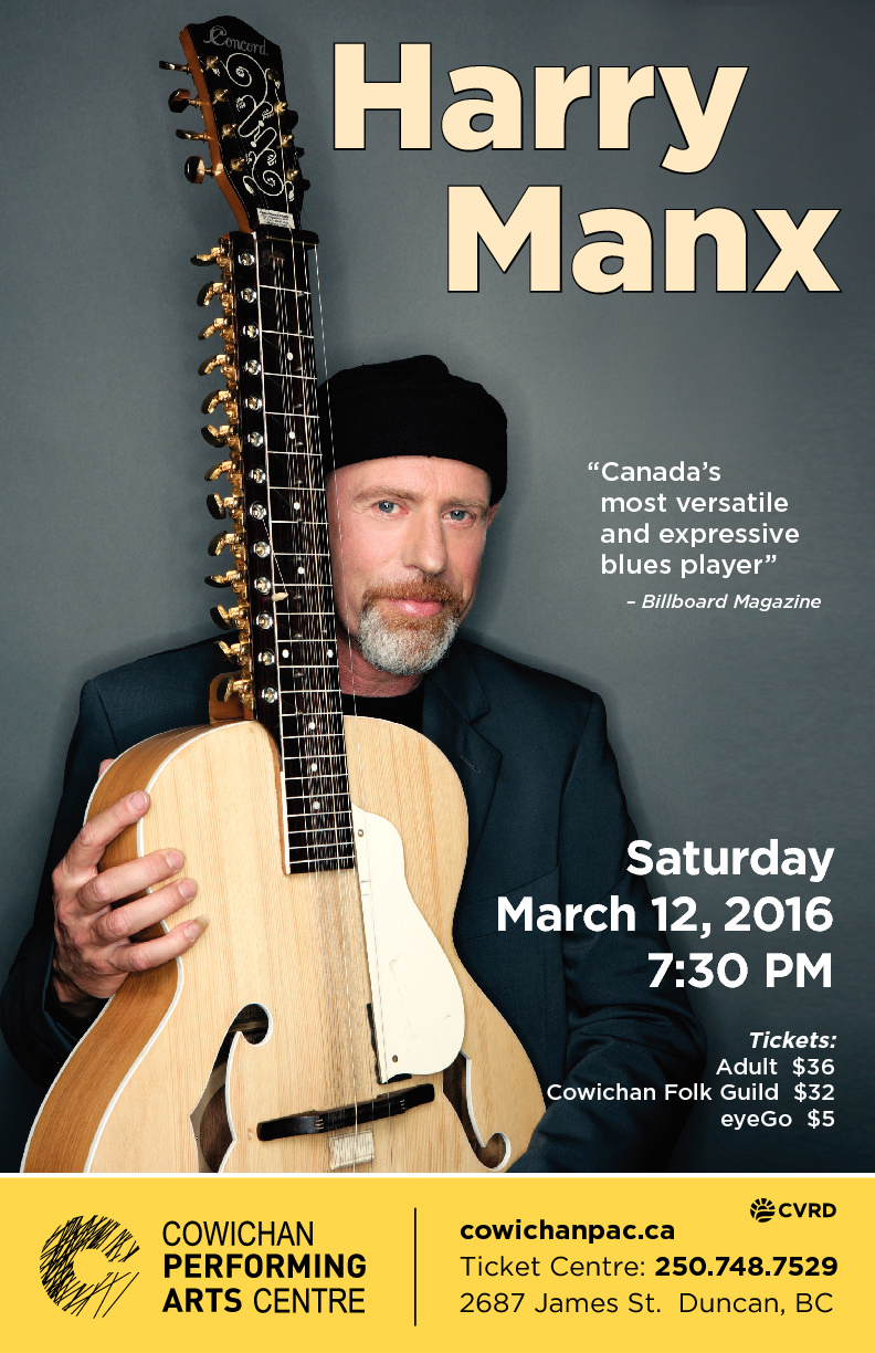 Harry Manx @ Cowichan Performing Arts Centre Mar 12 2016 - May 8th @ Cowichan Performing Arts Centre