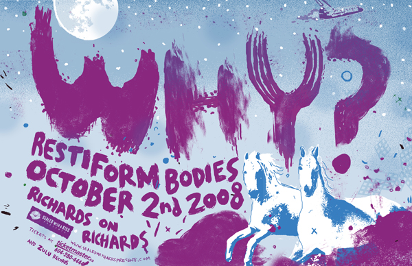 WHY?, Restiform Bodies @ Richard's On Richards Oct 2 2008 - May 6th @ Richard's On Richards