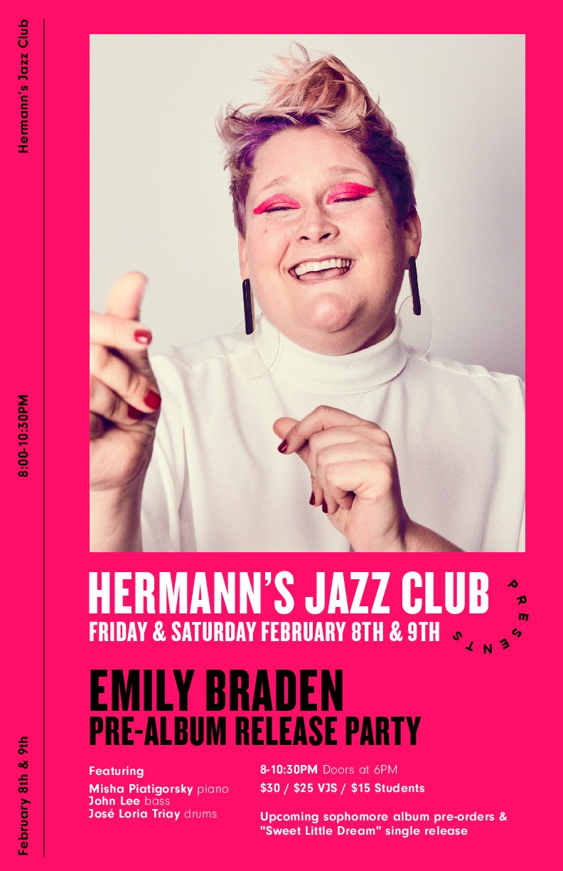 Emily Braden Pre-Album Release Party @ Hermann's Jazz Club Feb 8 2019 - Jun 4th @ Hermann's Jazz Club