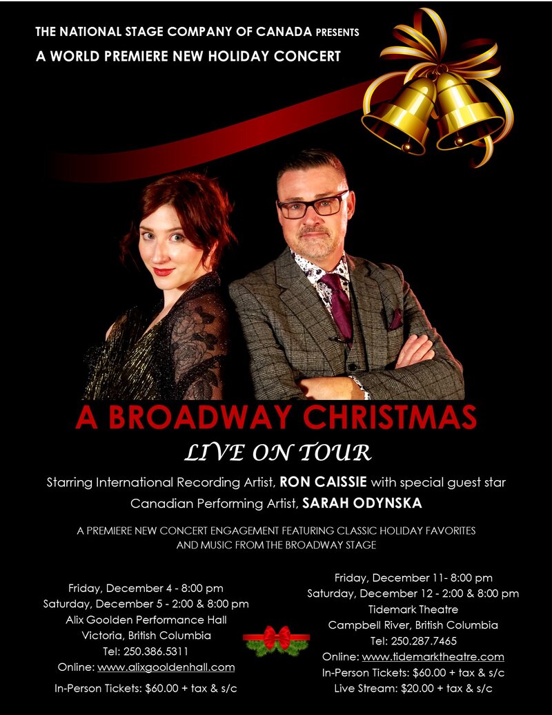 A Broadway Christmas: Ron Caissie, Sarah Odynska @ Alix Goolden Performance Hall Dec 5 2020 - Jun 7th @ Alix Goolden Performance Hall
