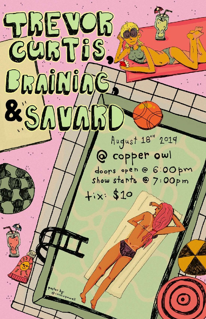 Trevor Curtis, BRAINiac, Savard @ Copper Owl Aug 18 2019 - May 9th @ Copper Owl
