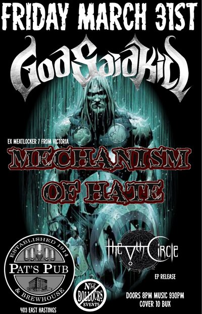 God Said Kill, MECHANISM OF HATE, THE VTH CIRCLE @ Pat's Pub Mar 31 2017 - May 7th @ Pat's Pub