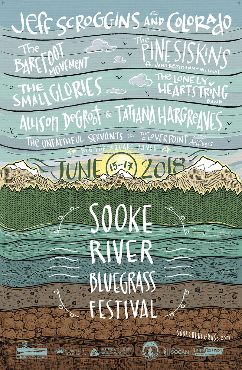 Sooke River Bluegrass Festival: Jeff Scroggins & Colorado, The Pine Siskins w/ John Reischman & Eli West, The Barefoot Movement, The Small Glories, Lonely Heartstring Band, The Unfaithful Servants, Clover Point Drifters, Allison de Groot, Tatiana Hargreaves , Big Top Square Dance  @ Sooke River Flats Jun 15 2018 - May 6th @ Sooke River Flats