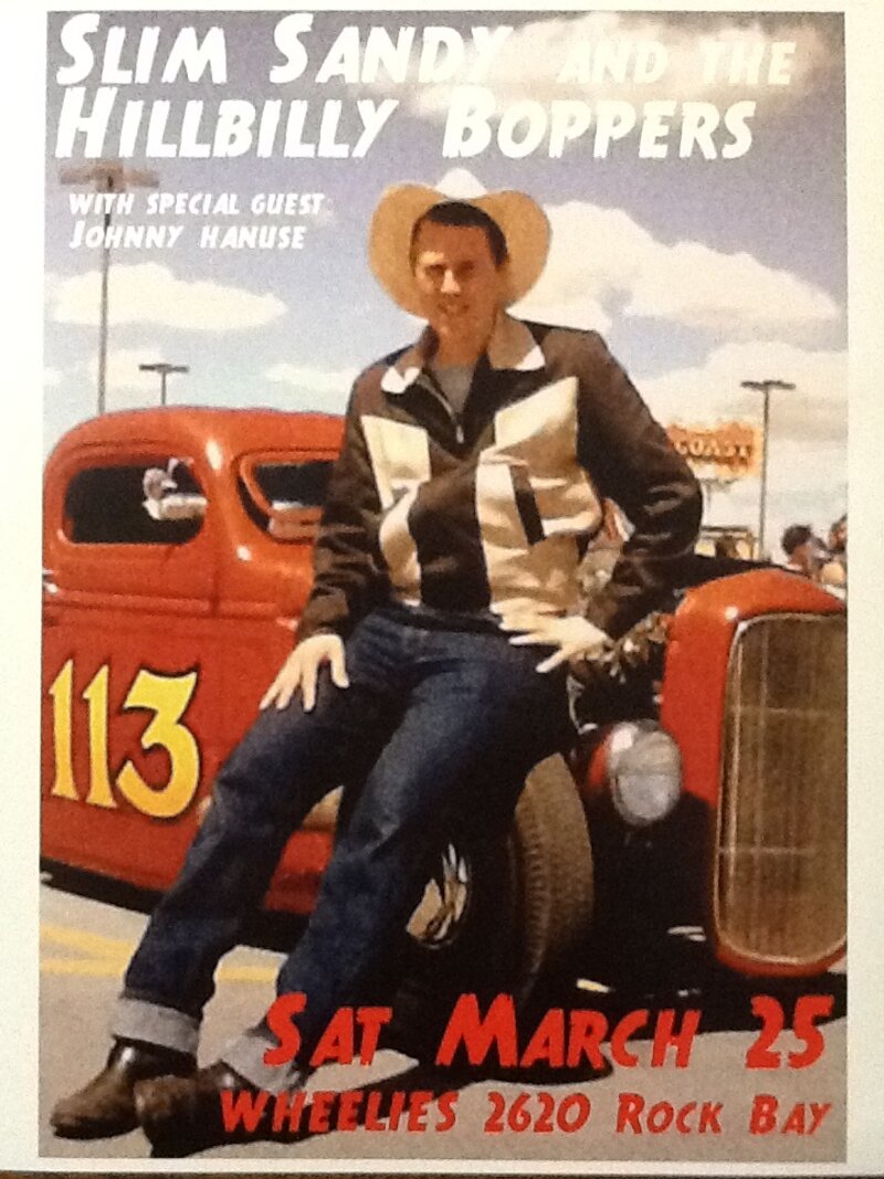 Slim Sandy and the Hillbilly Boppers, Johnny Hanuse @ Wheelies Motorcyles Mar 25 2017 - May 6th @ Wheelies Motorcyles