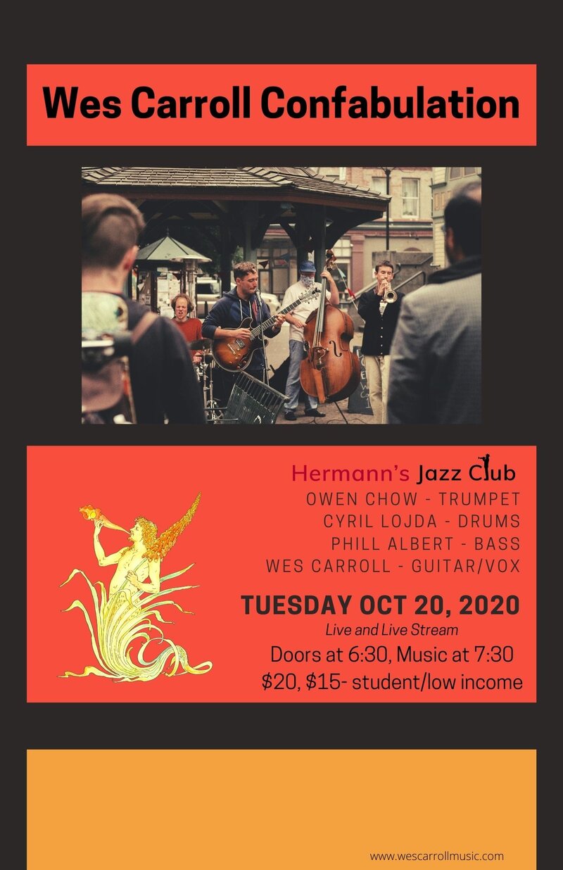 Wes Carroll Confabulation @ Hermann's Jazz Club Oct 20 2020 - Jun 4th @ Hermann's Jazz Club