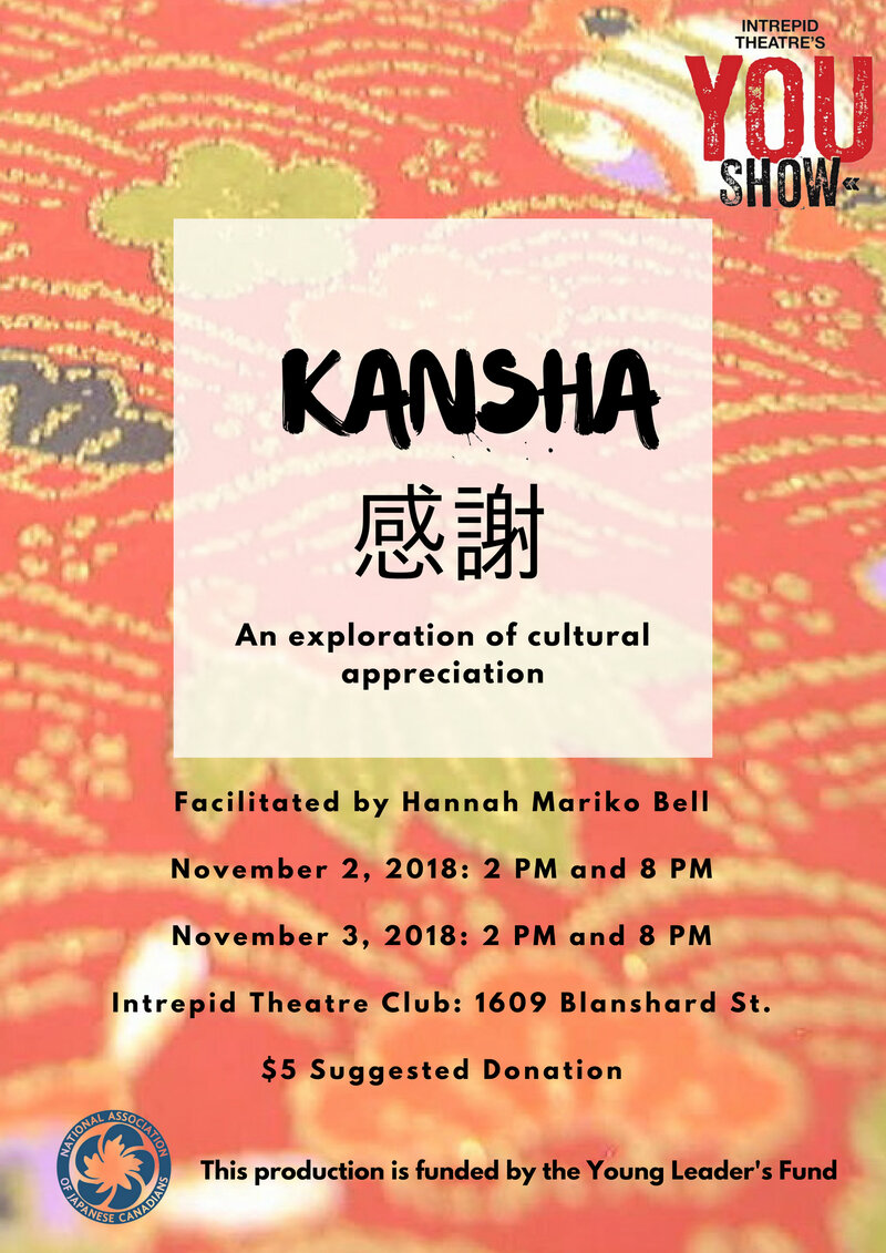 Kansha @ Intrepid Theatre Club Nov 2 2018 - May 13th @ Intrepid Theatre Club