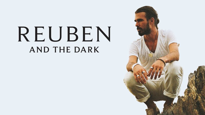 Reuben and The Dark @ Capital Ballroom Mar 4 2020 - May 6th @ Capital Ballroom