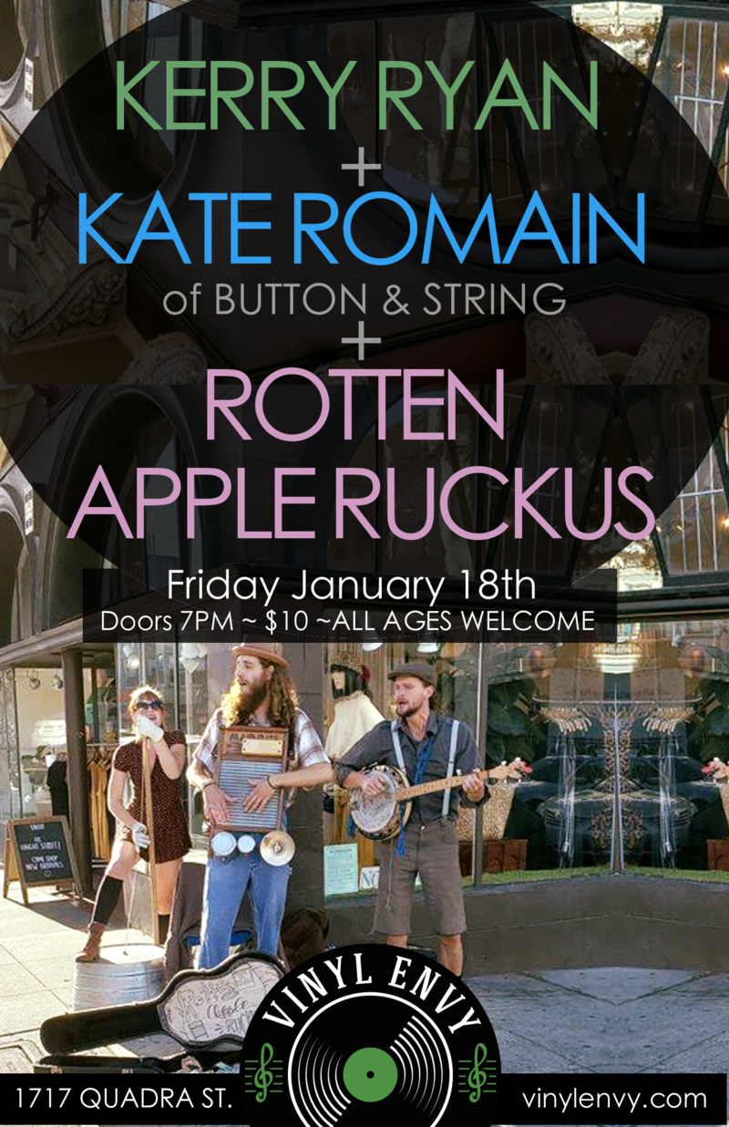 Kerry Ryan, Kate Romain, Rotten Apple Ruckus @ Vinyl Envy Jan 18 2019 - Jun 5th @ Vinyl Envy