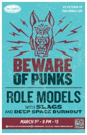 FRIDAY NIGHT PUNK ROCK MAYHEM IN NANAIMO!!!: The Role Models, The Slags, Deep Space Burnout @ The Cambie Nanaimo Mar 1 2013 - May 7th @ The Cambie Nanaimo