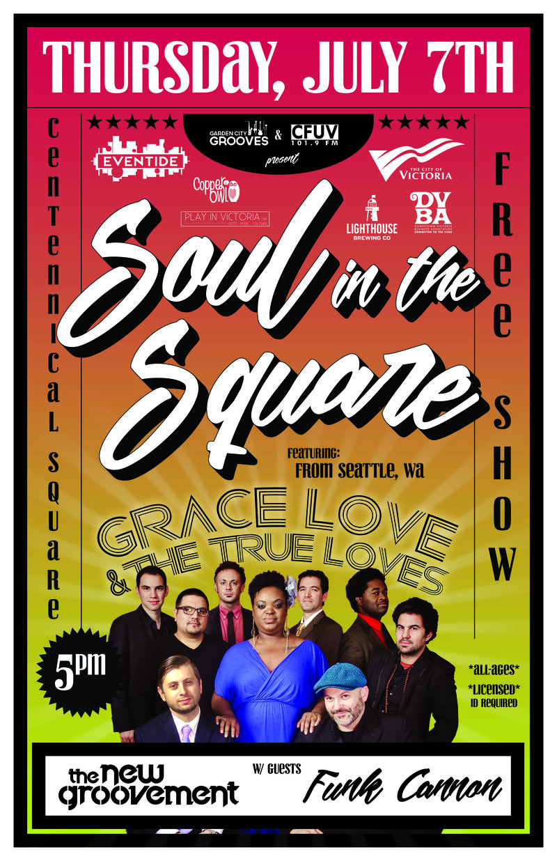 Eventide Music Series: Grace Love & the True Loves, The New Groovement, Funk Cannon @ Centennial Square Jul 7 2016 - May 7th @ Centennial Square