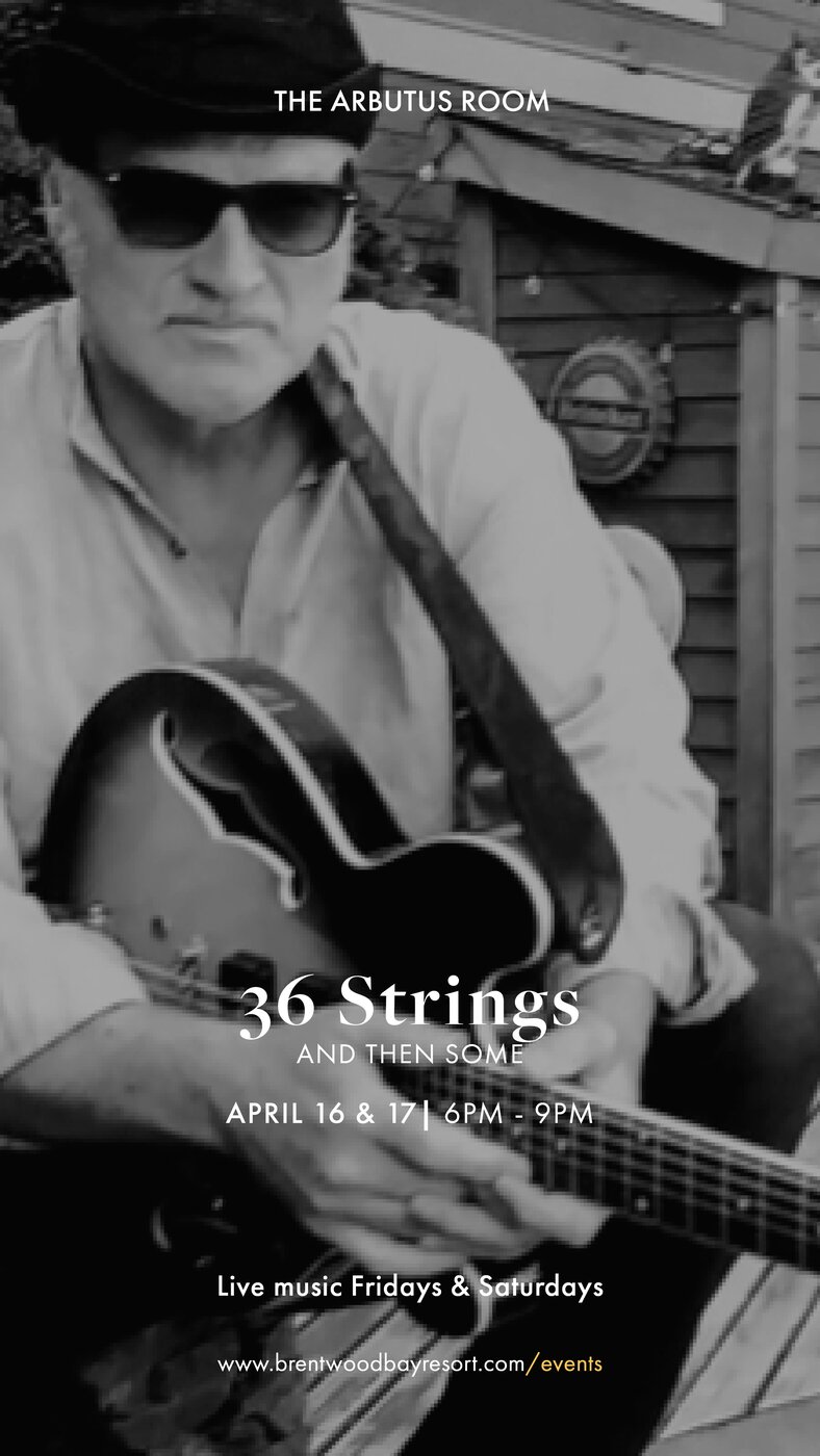 36 Strings Live Music Masters: 36 Strings, Sam Torrance, Mike Regimbal @ Brentwood Bay Resort And Spa Apr 17 2021 - May 7th @ Brentwood Bay Resort And Spa