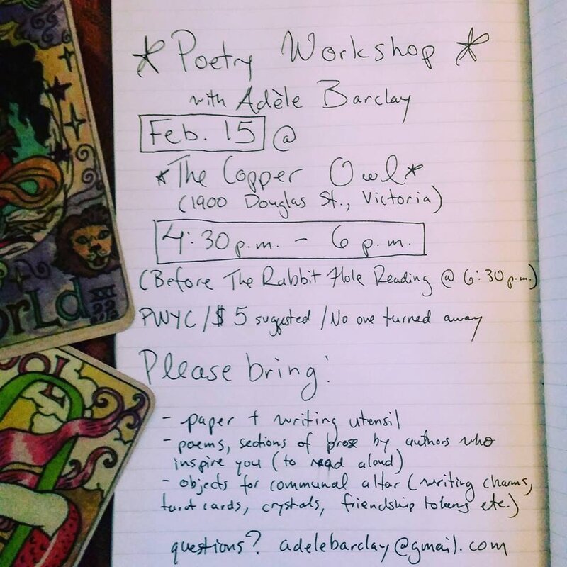 Poetry Workshop with: Ad&egrave;le Barclay @ Copper Owl Feb 15 2017 - Jun 12th @ Copper Owl