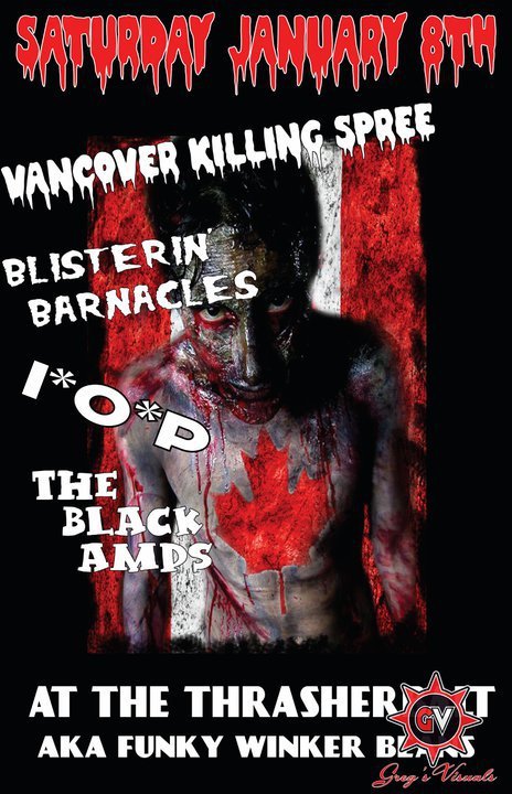 IMPEDERS OF PROGRESS, Blisterin Barnacles, Vancouver Killing Spree, Black amps @ Funky Winker Beans Jan 8 2011 - May 8th @ Funky Winker Beans