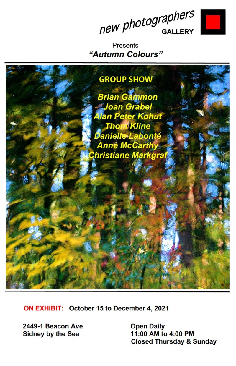 Autumn Colours - May 9th @ new photographers GALLERY