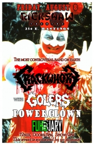 Crackwhore, The Golers, Power Clown, Fuhquary @ Rickshaw Theatre Aug 8 2014 - May 7th @ Rickshaw Theatre