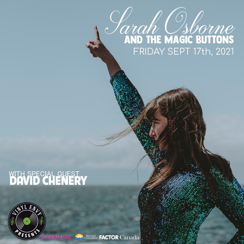 Vinyl Envy Presents: Sarah Osborne & The Magic Buttons, David Chenery @ Vinyl Envy Sep 17 2021 - May 10th @ Vinyl Envy