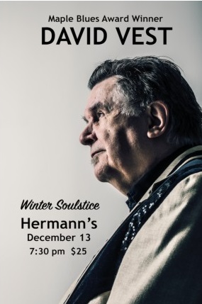 Winter Soulstice: David Vest @ Hermann's Jazz Club Dec 13 2019 - May 15th @ Hermann's Jazz Club