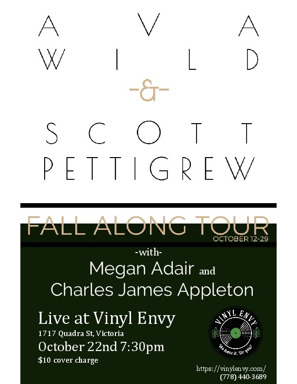 Songwriter's Showcase:: Ava Wild, Scott Pettigrew, Charles James Appleton, Chloe Nakahara, Megan Adair @ Vinyl Envy Oct 22 2017 - Jul 15th @ Vinyl Envy