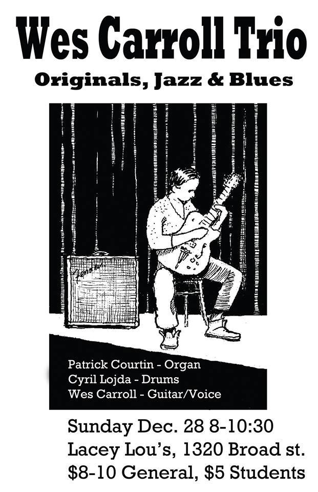 Originals, Jazz and Blues: Wes Carroll Trio, Wes Carroll, Patrick Courtin, Cyril Lojda @ Lacey-Lou Tapas Lounge Dec 28 2014 - May 6th @ Lacey-Lou Tapas Lounge