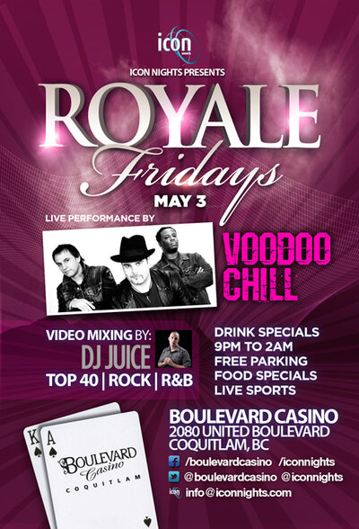 Voodoo Chill, JUICE @ Lion's Den Boulevard Casino May 3 2013 - May 9th @ Lion's Den Boulevard Casino