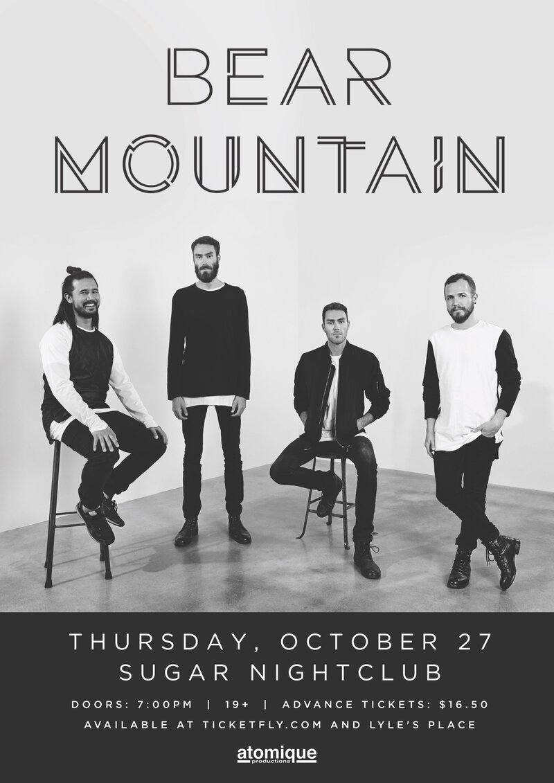 Bear Mountain, BOUSADA @ Capital Ballroom Oct 27 2016 - May 7th @ Capital Ballroom