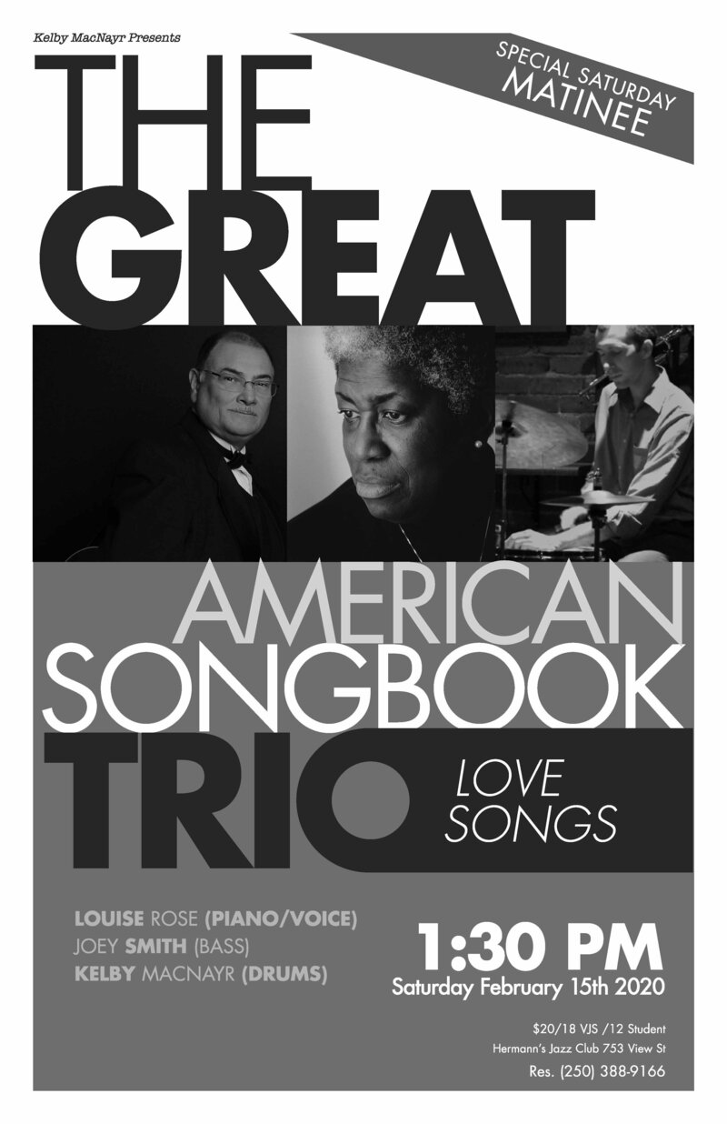 The Great American Songbook Trio w Louise Rose - May 6th @ Hermann's Jazz Club