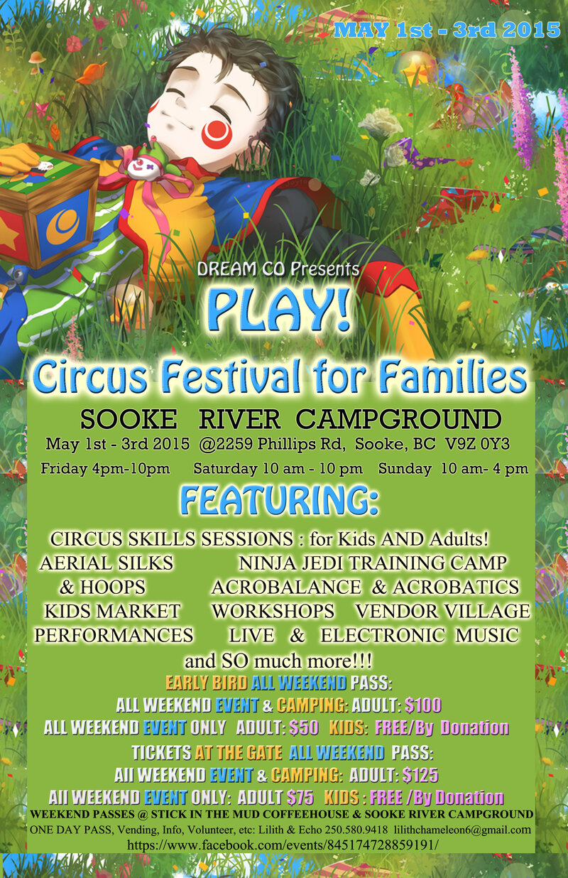 PLAY! in May: A New 3 Day Circus Festival @ Sooke River Flats May 2 2015 - May 6th @ Sooke River Flats