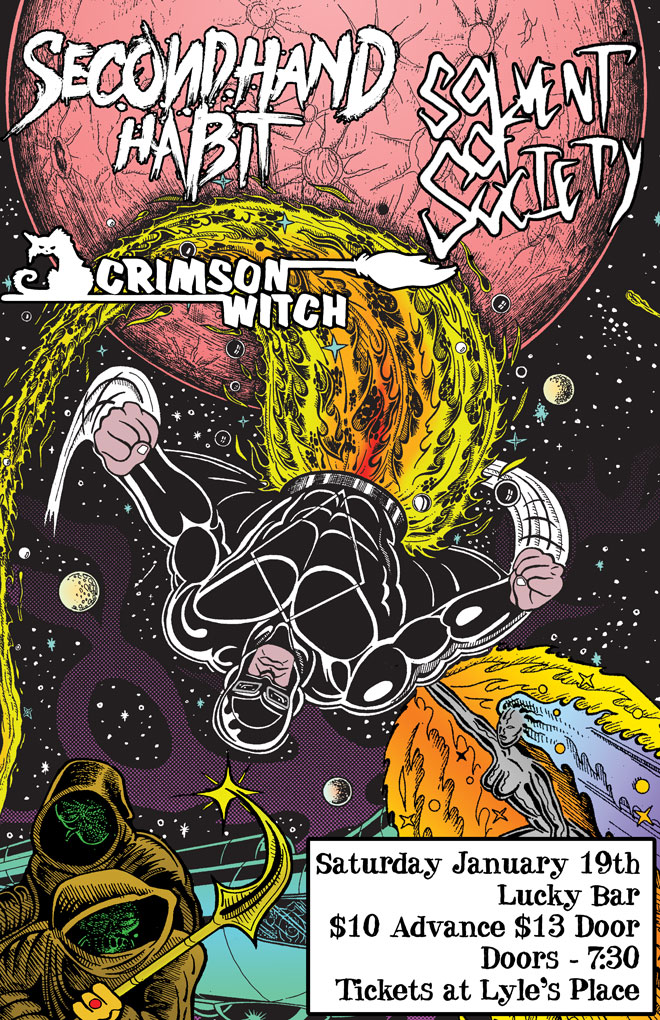Secondhand Habit, [Solvent of Society], Crimson Witch @ Lucky Bar Jan 19 2019 - May 7th @ Lucky Bar