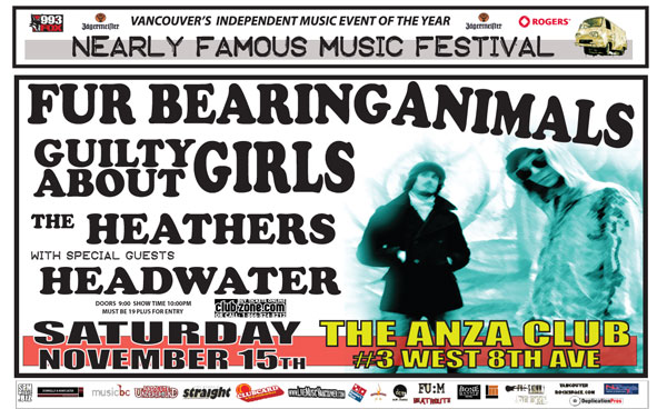 Fur Bearing Animals, Guilty About Girls, The Heathers, Headwater  @ The Anza Club Nov 15 2008 - May 6th @ The Anza Club