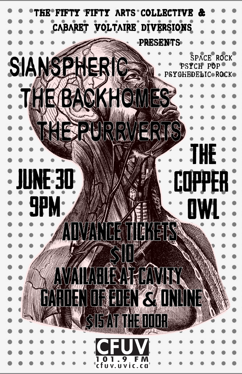 Sianspheric, The Backhomes, THE PURRVERTS @ Copper Owl Jun 30 2017 - May 6th @ Copper Owl