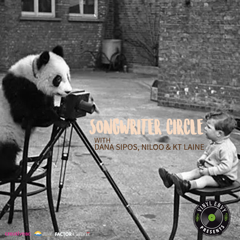 Vinyl Envy Presents: Songwriter's Circle with: Dana Sipos, Niloo, KT Laine @ Vinyl Envy Oct 16 2021 - Jun 8th @ Vinyl Envy