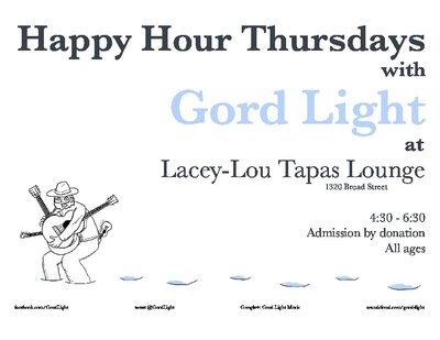 Happy Hour Thursdays at Lacey-Lou!: Gord Light @ Lacey-Lou Tapas Lounge Mar 12 2015 - May 16th @ Lacey-Lou Tapas Lounge