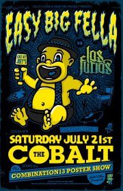 Easy Big Fella, Los Furios @ The Cobalt Jul 21 2012 - May 5th @ The Cobalt