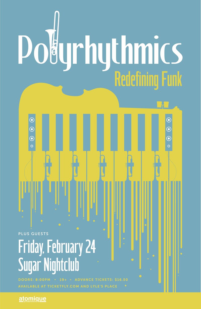 Polyrhythmics, The Leg-Up Program @ Capital Ballroom Feb 24 2017 - May 13th @ Capital Ballroom