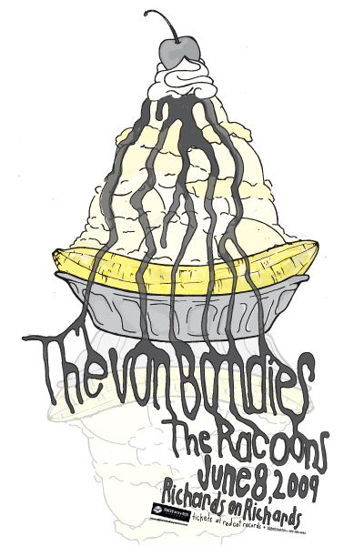 The Von Bondies, The Racoons @ Richard's On Richards Jun 8 2009 - May 7th @ Richard's On Richards