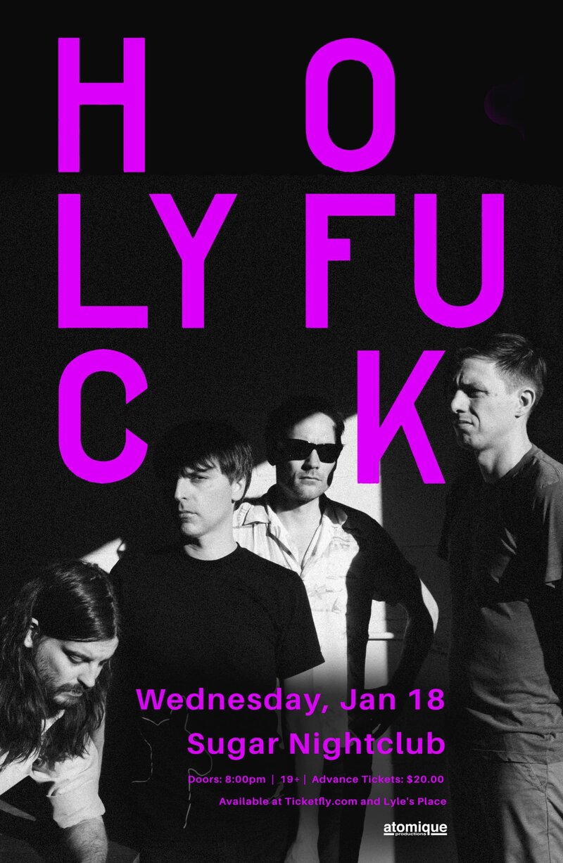 Holy Fuck, Righteous Rainbows, Astrocolor (DJ Set) @ Capital Ballroom Jan 18 2017 - May 7th @ Capital Ballroom