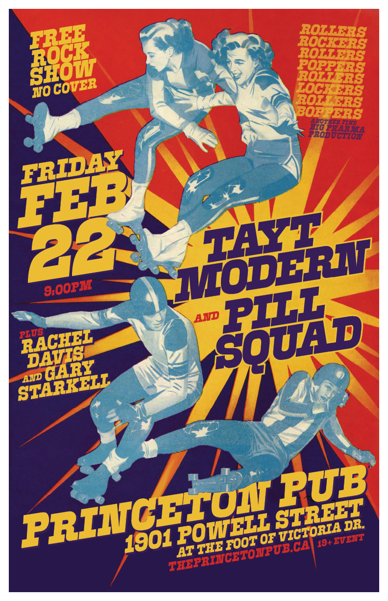 Rockers Rollers Represent!!!: Tayt Modern, Pill Squad, Rachel Davis @ Princeton Pub Feb 22 2019 - May 10th @ Princeton Pub