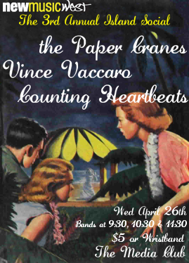 The Paper Cranes, Vince Vaccaro, Counting Heartbeats @ The Media Club - Apr 26, 2006