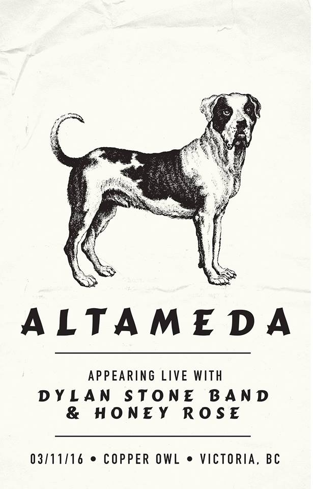 The best March 11th you've ever had!: Dylan Stone Band, Altameda, Honey Rose @ Copper Owl Mar 11 2016 - May 6th @ Copper Owl