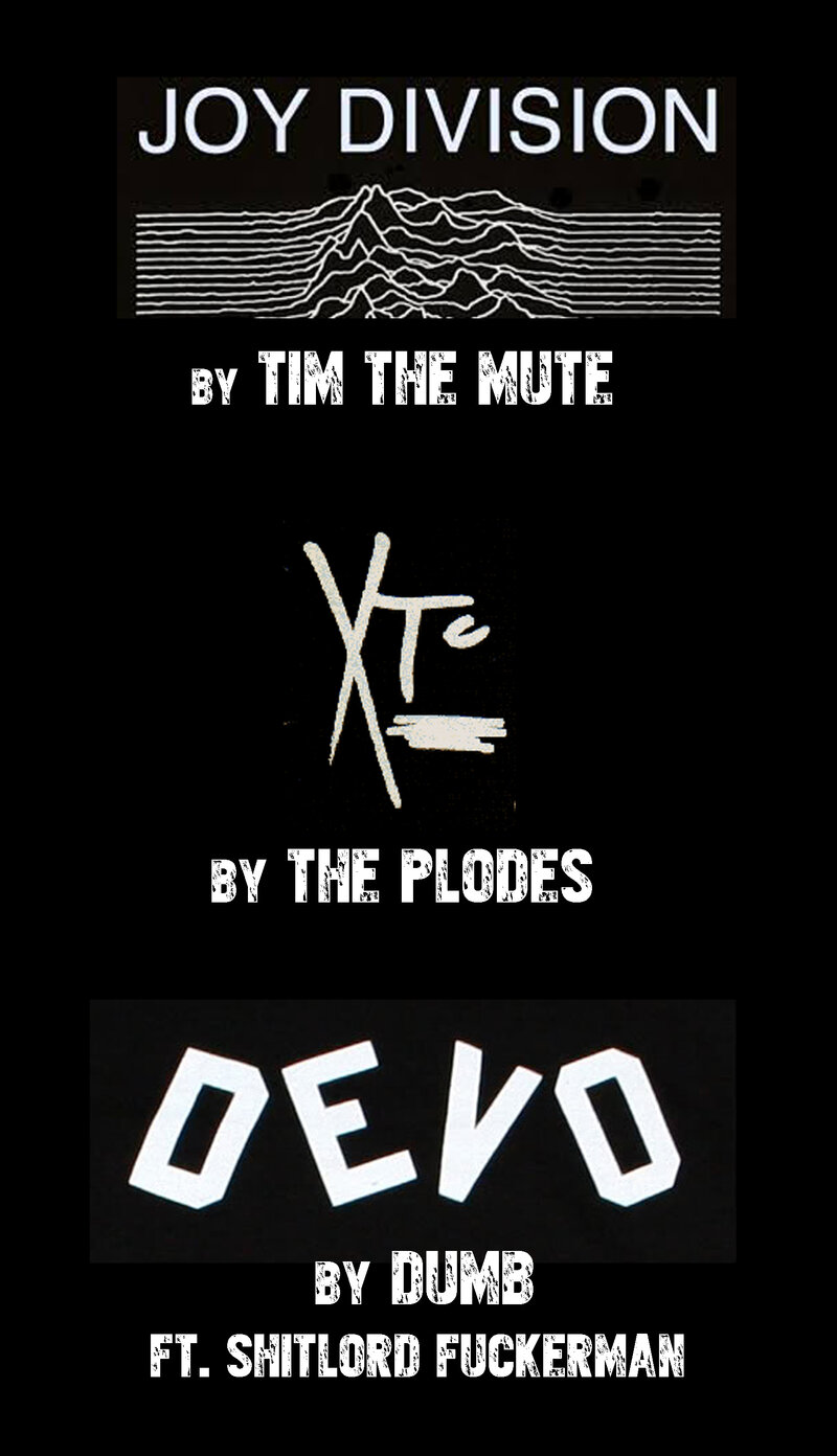 Are We Not? XTC, Devo and Joy Division: The Plodes, DUMB , Shitlord Fuckerman , Tim The Mute @ Rickshaw Theatre Jul 14 2016 - May 11th @ Rickshaw Theatre