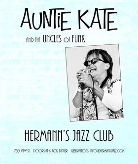 Auntie Kate & the Uncles of Funk @ Hermann's Jazz Club Sep 14 2017 - May 8th @ Hermann's Jazz Club